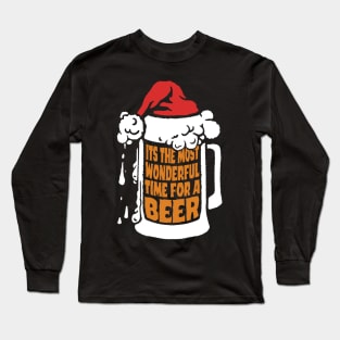 Its The Most Wonderful Time For A Beer funny christmas shirt for poeple who love christmas and drinking beer on christmas Long Sleeve T-Shirt